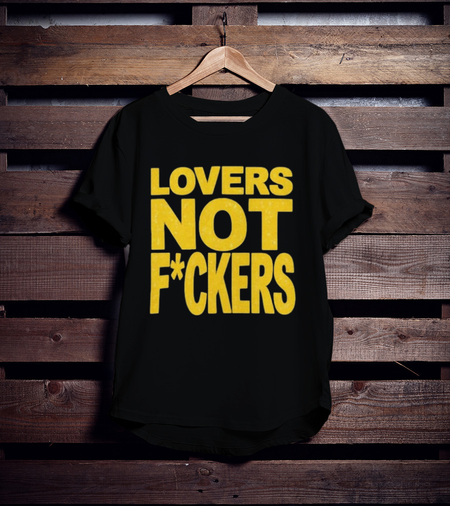 Lovers Not Fckers Bold Yellow T-Shirt