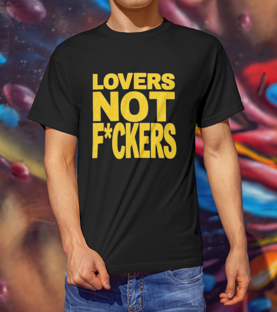 Lovers Not Fckers Bold Yellow T-Shirt