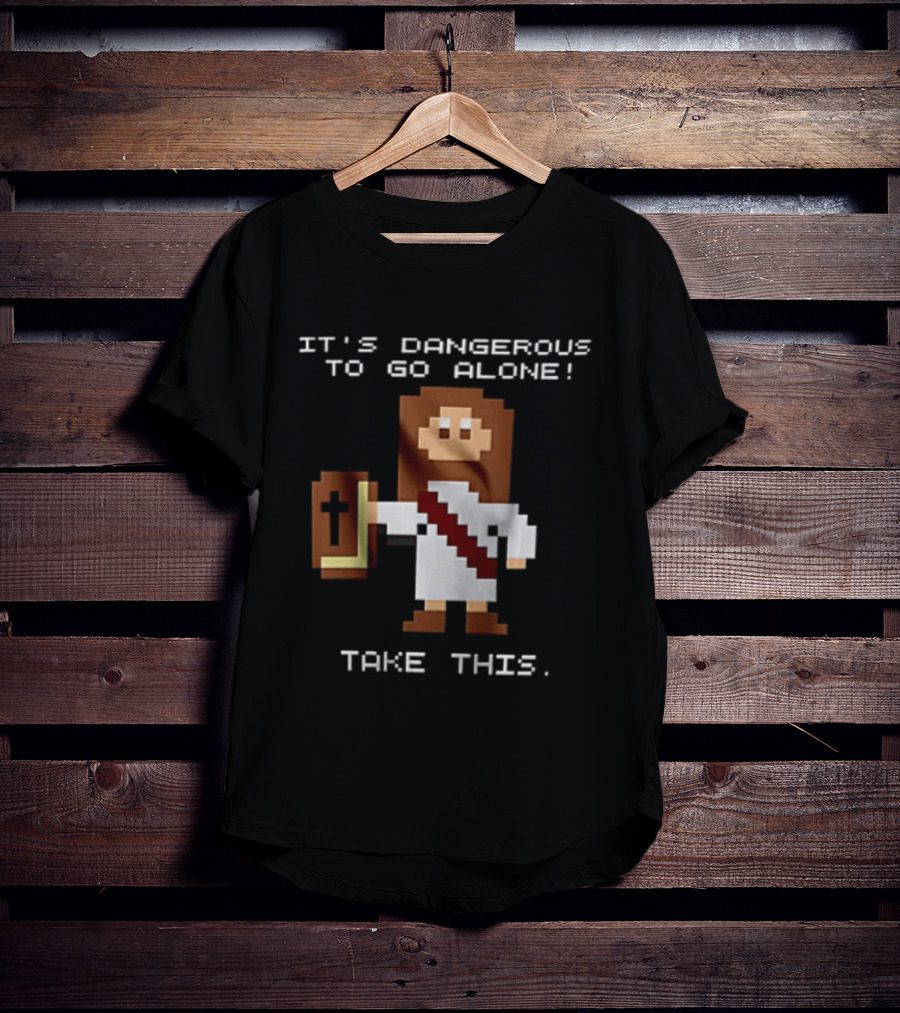 It's Dangerous To Go Alone Take This Jesus Pixel Art Holding Bible T-Shirt
