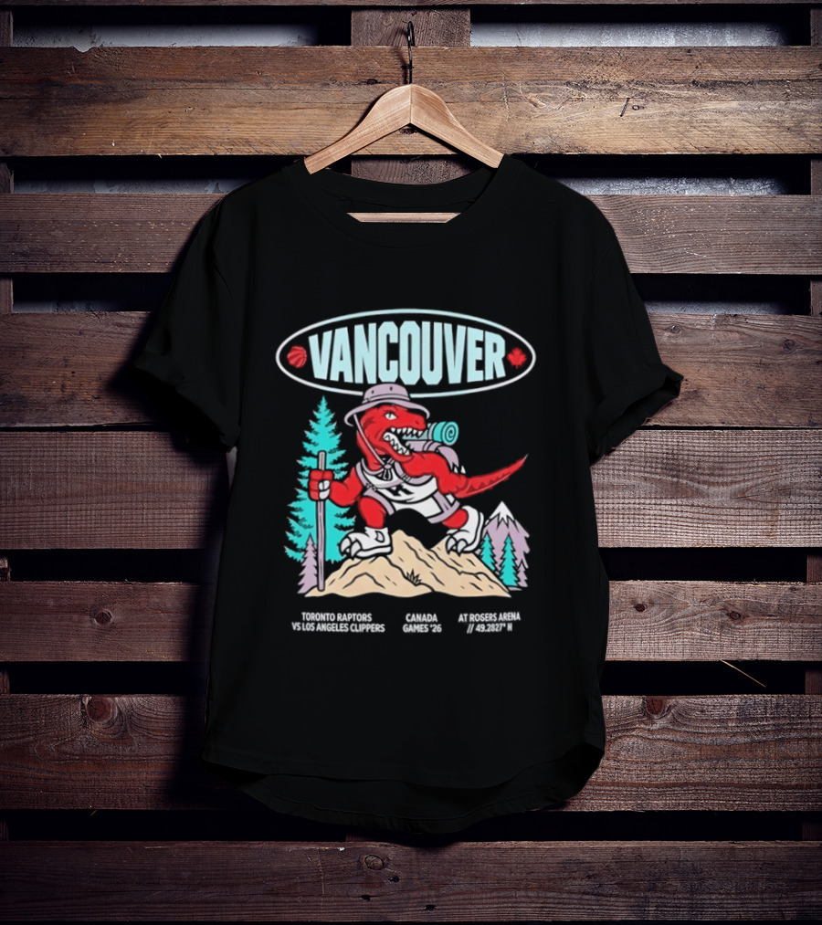 Toronto Raptors Vs Los Angeles Clippers Canada Games 2026 Vancouver Retro Style Basketball Event T-Shirt