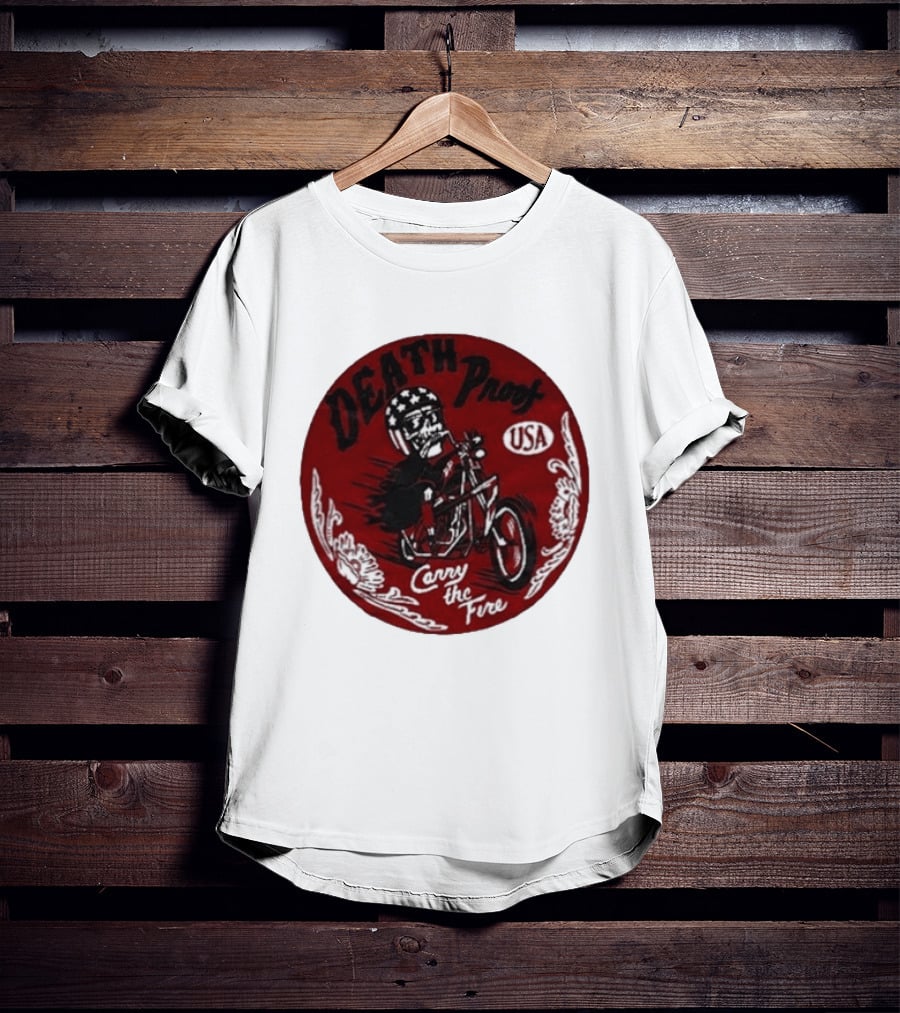 Death Proof USA Easy Rider Skull Motorcycle Carry The Fire T-Shirt