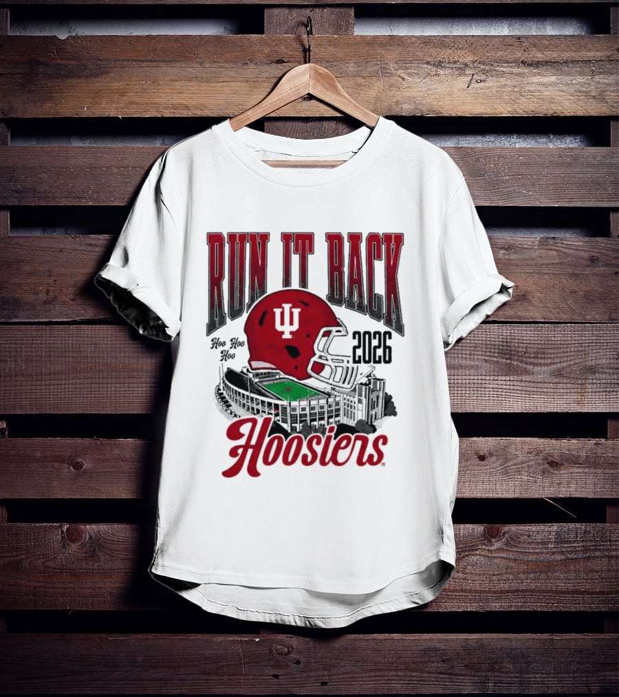 Run It Back Hoosiers Football Helmet 2026 Indiana University T-Shirt