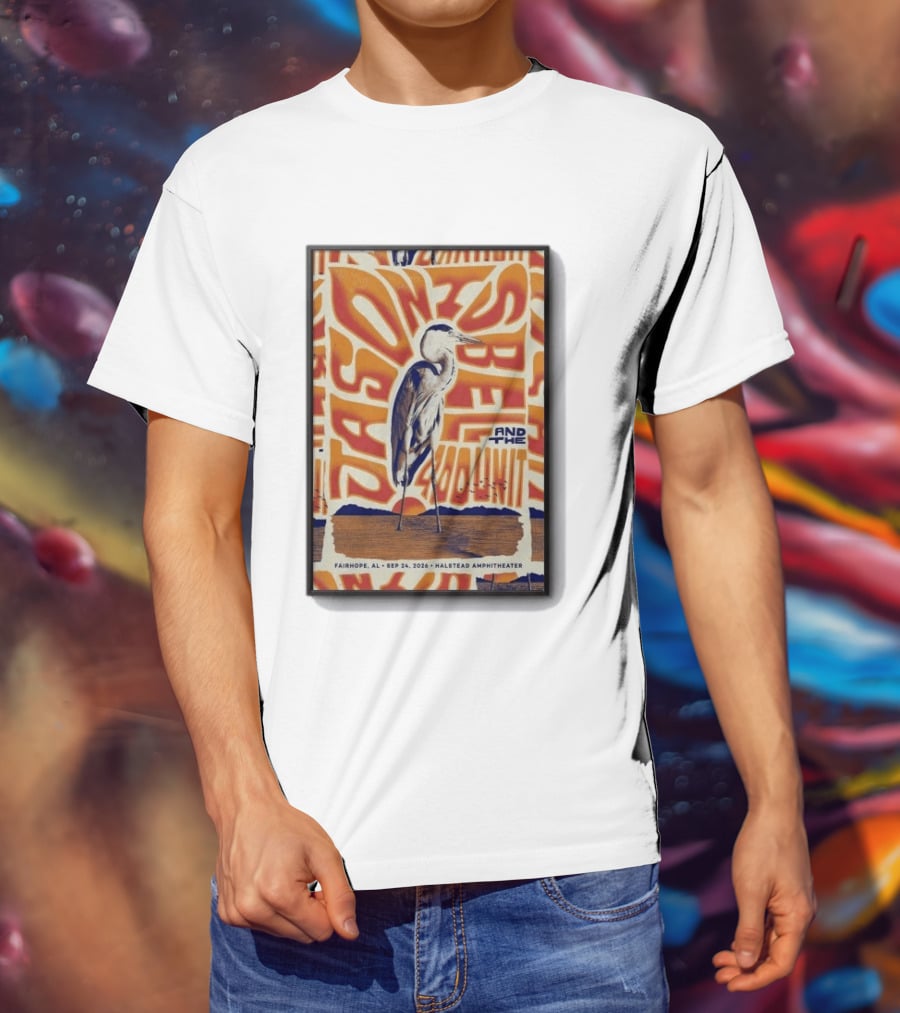 Original Jason Isbell And The 400 Unit September 24 2026 Fairhope AL Halstead Amphitheater Heron T-Shirt