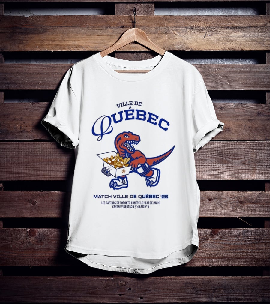 Ville De Quebec Raptors Canada 26 Poutine Games T-Shirt