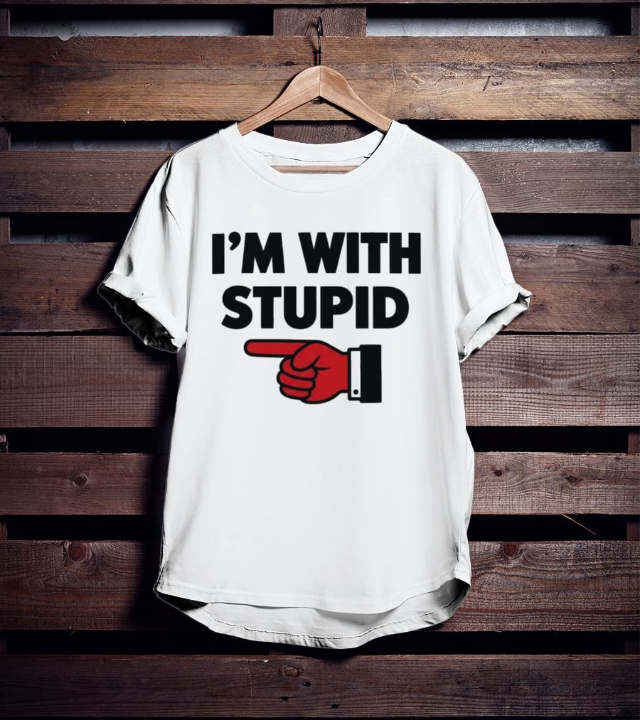I'm With Stupid Red Foam Finger Gesture T-Shirt