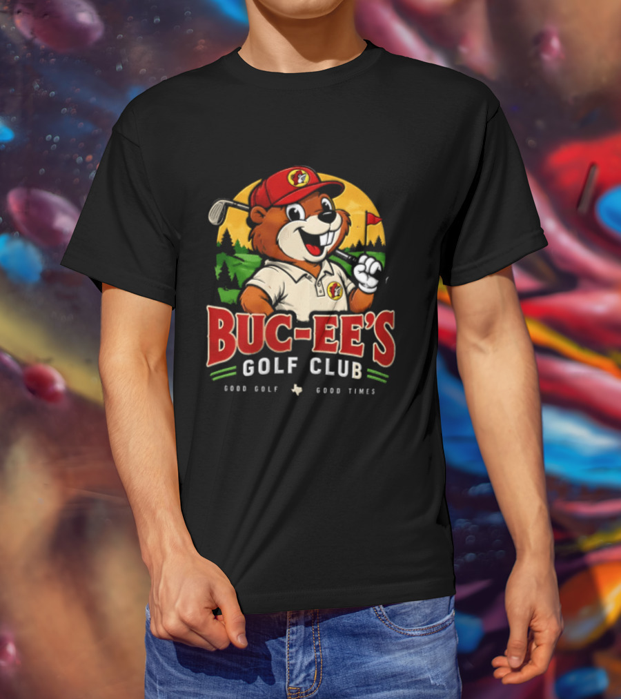 Buc Ee's Golf Club Beaver Good Golf Good Times T-Shirt