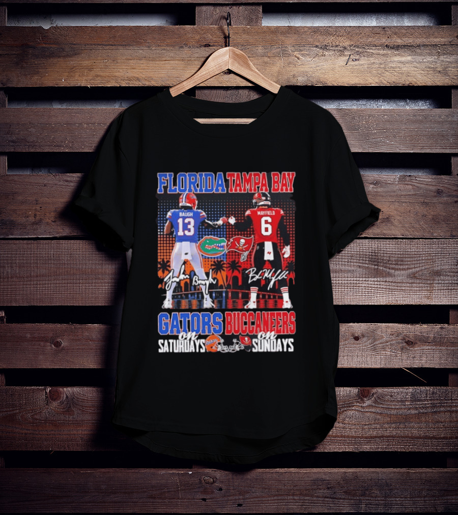 Florida Tampa Bay Gators Buccaneers Saturdays Sundays Baugh Mayfield Skyline T-Shirt