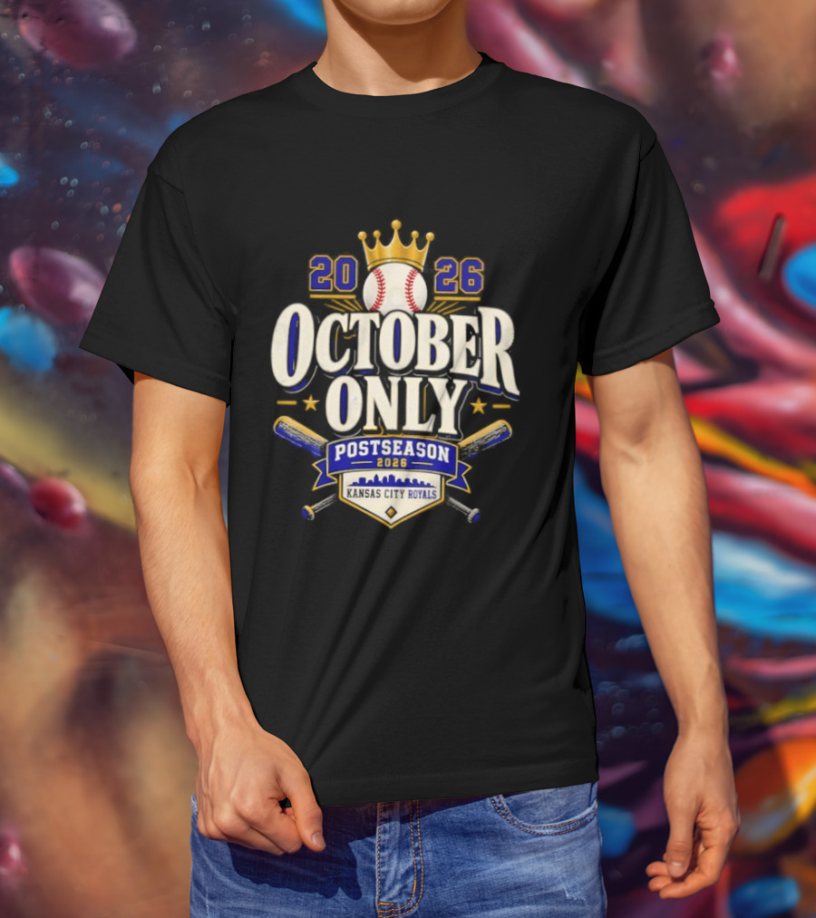 Kansas City Royals 2026 October Only Postseason Baseball Crown T-Shirt