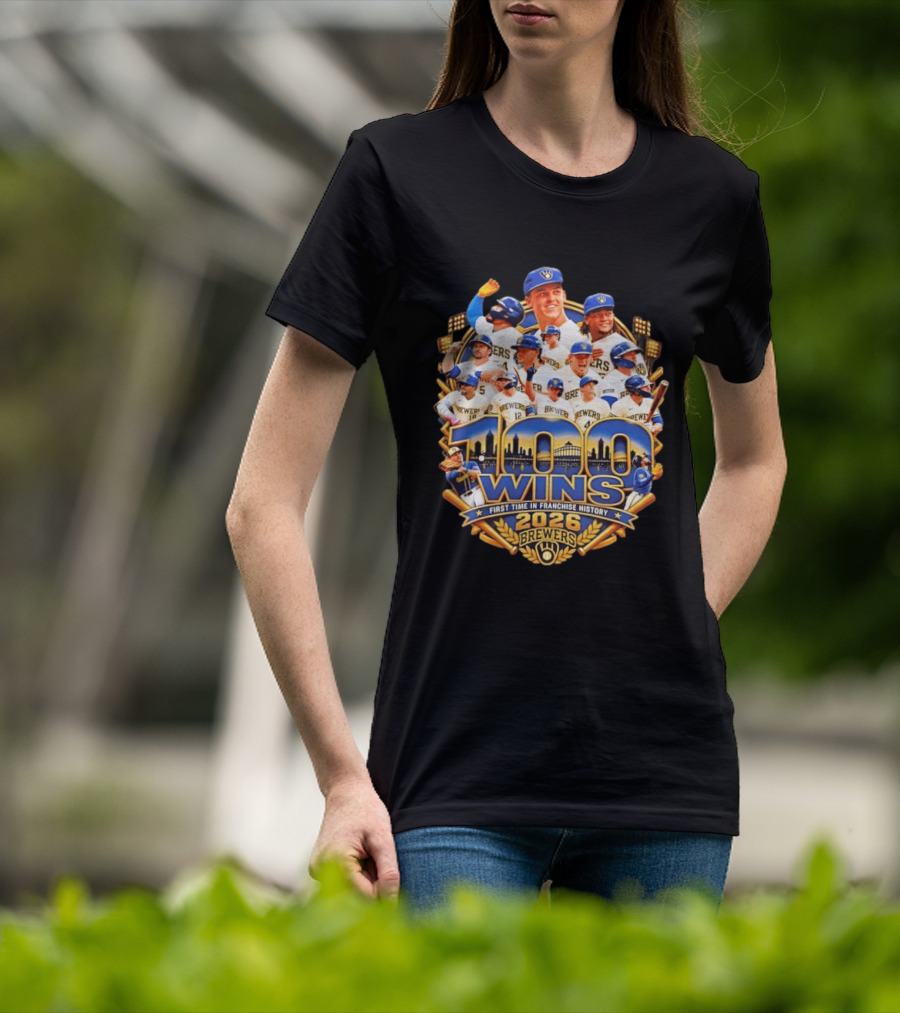 Milwaukee Brewers 100 Wins First Time In Franchise History 2026 Celebration T-Shirt