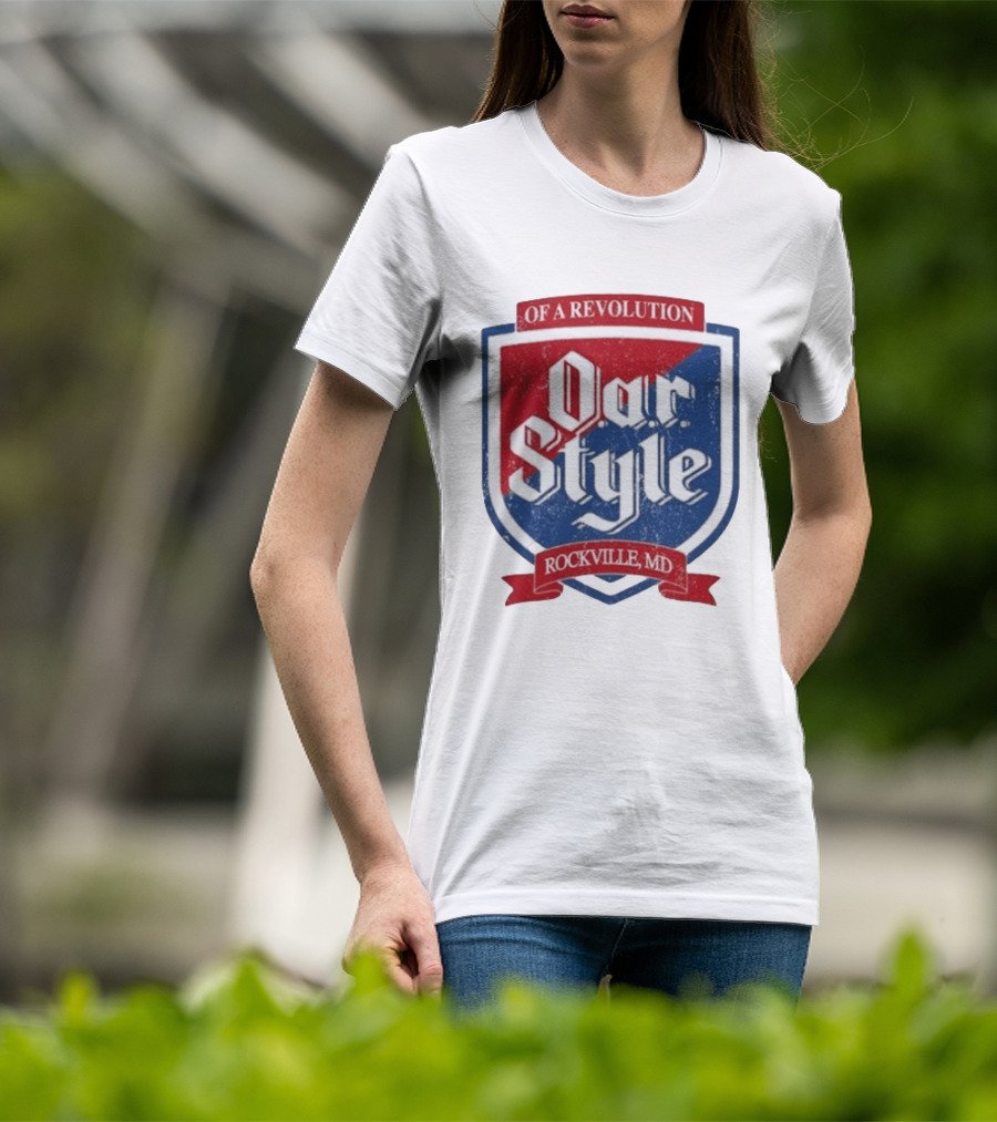Oar Style Of A Revolution Rockville MD T-Shirt