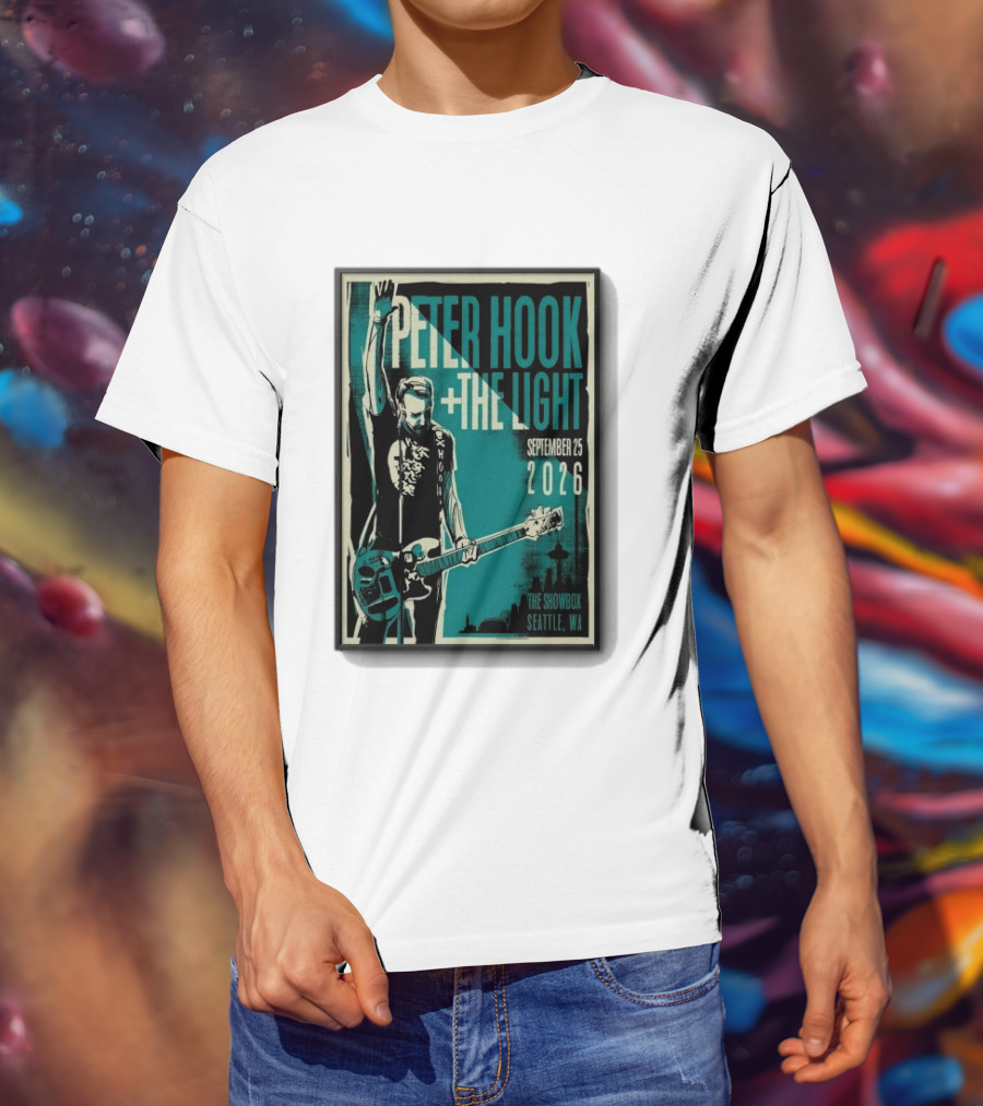 Peter Hook + The Light The Showbox Seattle WA September 25 2026 T-Shirt