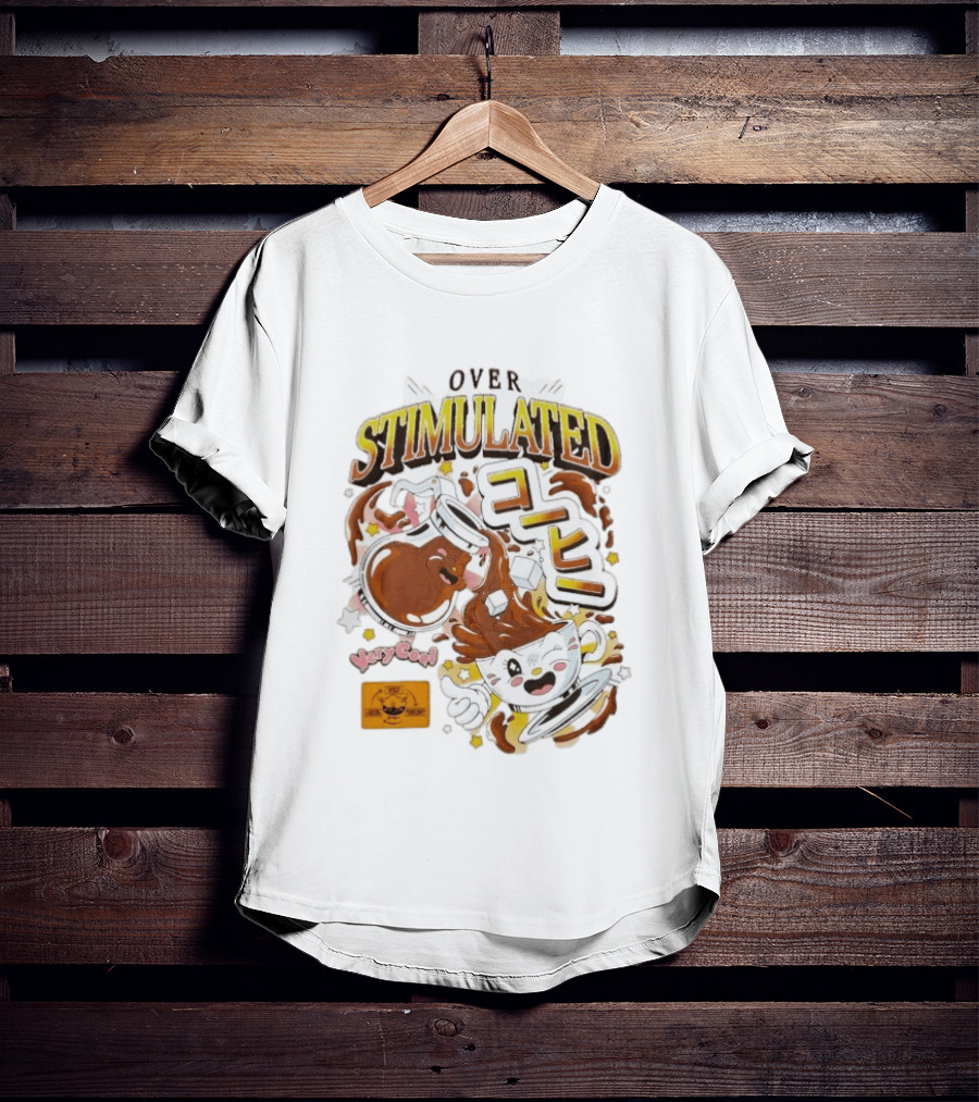OVERSTIMULATED VeryCool Coffee Chaos Cappuccino Cartoon Fun T-Shirt