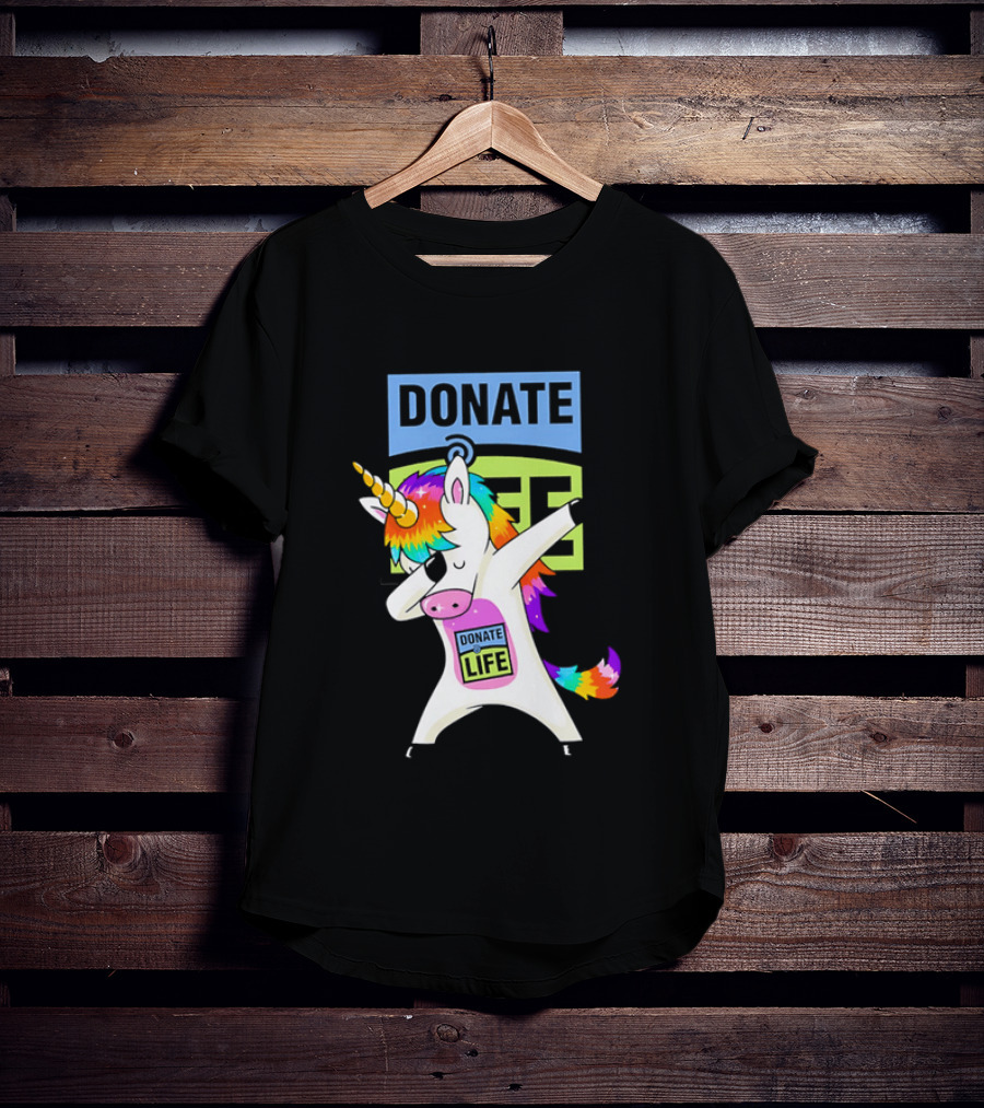 Donate Life Unicorn Rainbow Dabbing T-Shirt