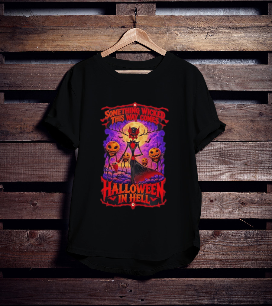 Hazbin Hotel Halloween In Hell Something Wicked This Way Comes T-Shirt