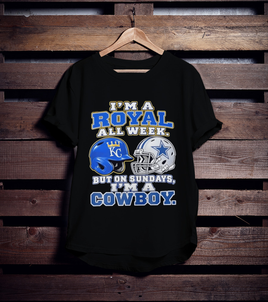 I'm A Royal All Week KC Helmet And Sundays Cowboy Star Helmet T-Shirt