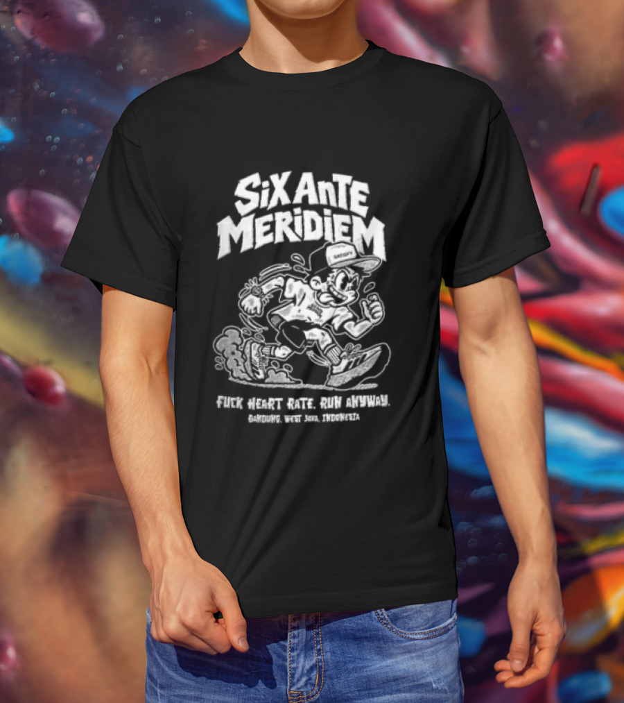 Six Ante Meridiem Fuck Heart Rate Run Anyway Runner Enthusiast Motivation T-Shirt