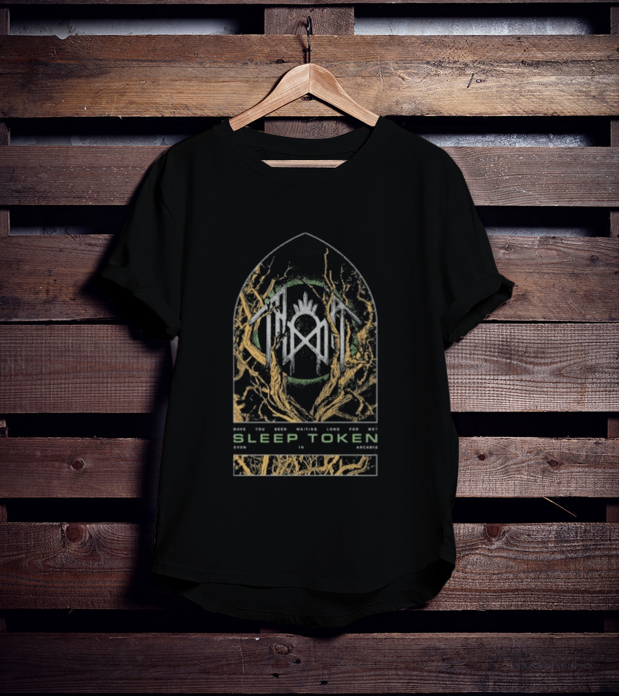 Sleep Token Twisted Branches Even In Arcadia Have You Been Waiting Long For Me T-Shirt