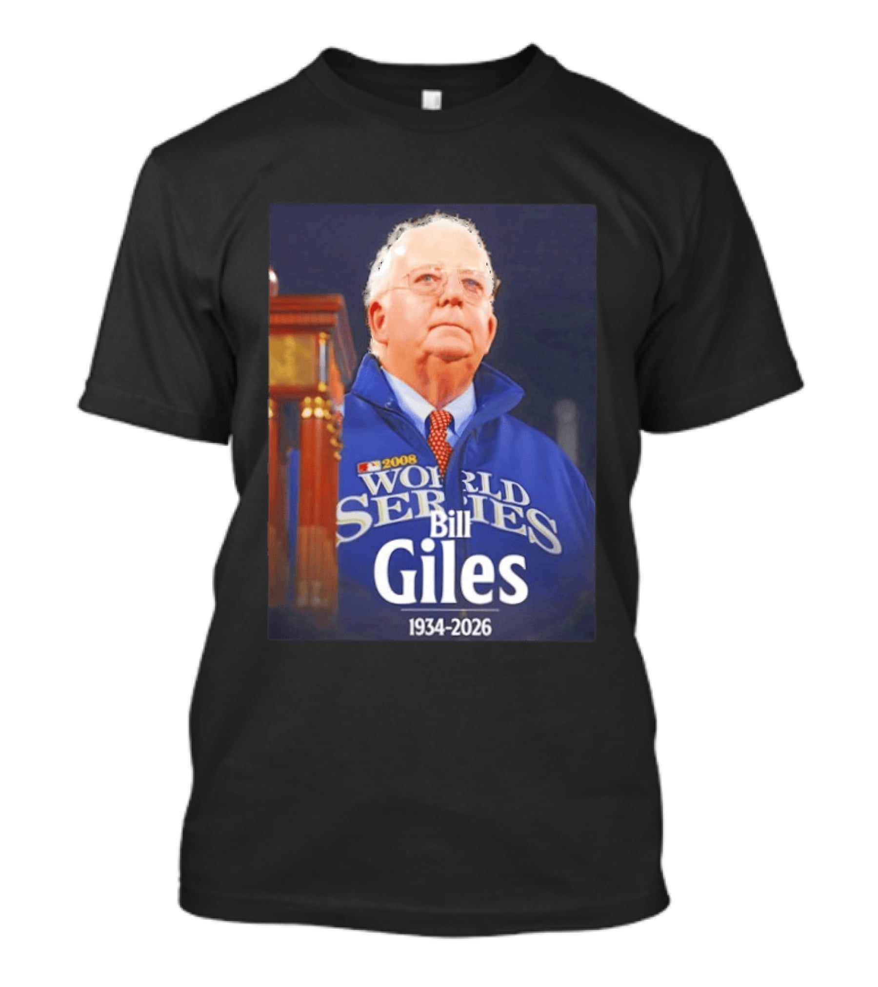 2008 World Series Bill Giles 1934 2026 T-Shirt