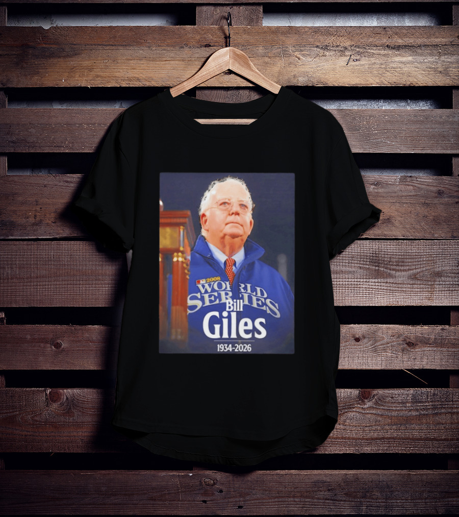 2008 World Series Bill Giles 1934 2026 T-Shirt
