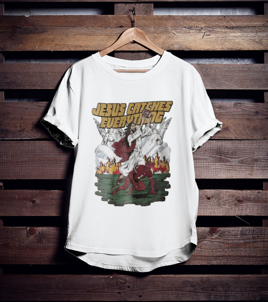 Jesus Catches Everything Angel Vs Devil Football Battle T-Shirt