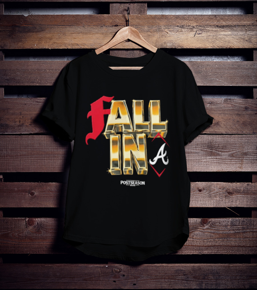 FALL IN A Braves Postseason 2026 T-Shirt