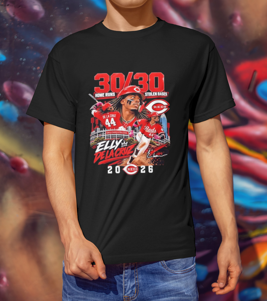 30 30 Home Runs Stolen Bases Elly De La Cruz Cincinnati Reds 44 Great American Ball Park 2026 T-Shirt