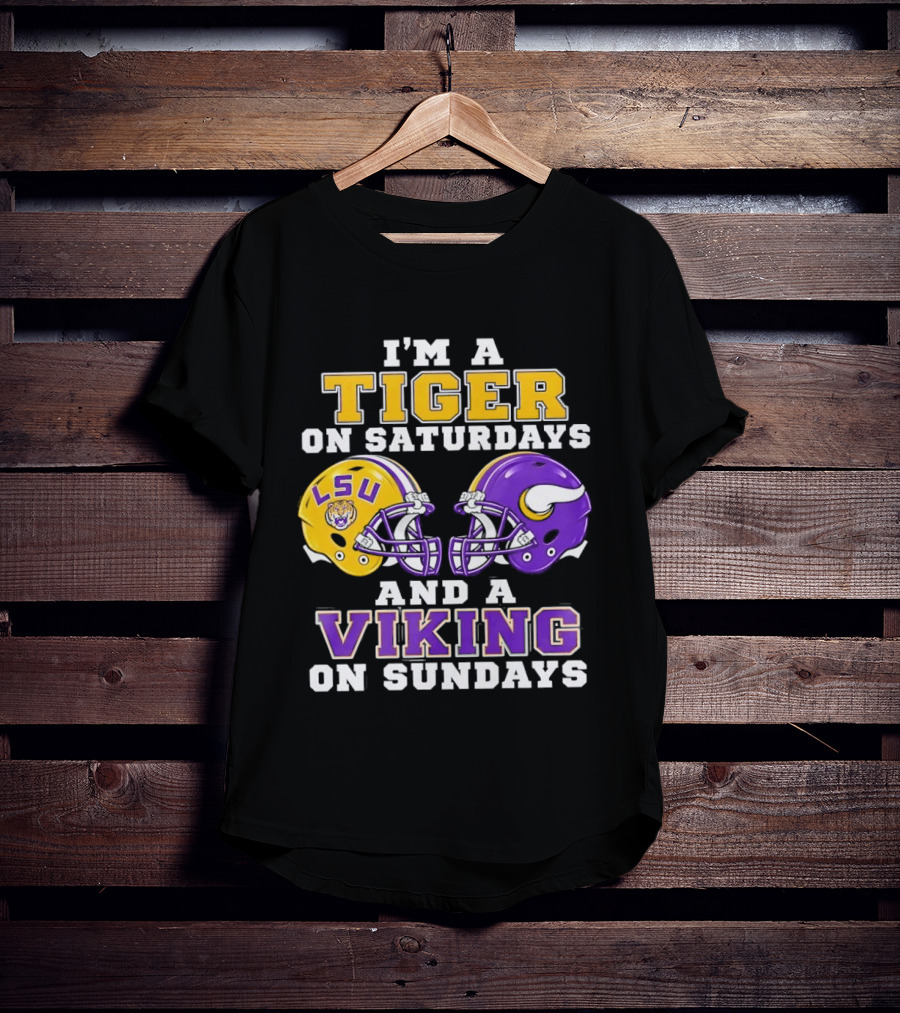 LSU Tiger Saturdays And Viking Sundays Football Fan T-Shirt