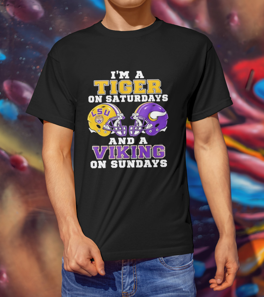 LSU Tiger Saturdays And Viking Sundays Football Fan T-Shirt