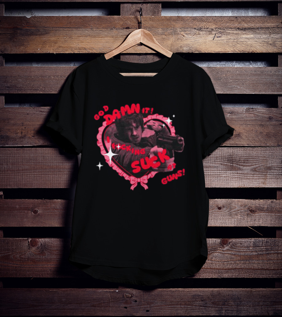 God Damn It I Suck At Guns Heart Ribbon T-Shirt