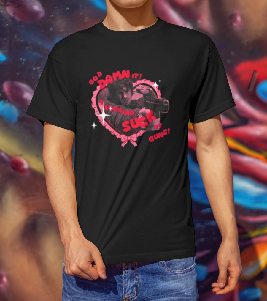 God Damn It I Suck At Guns Heart Ribbon T-Shirt