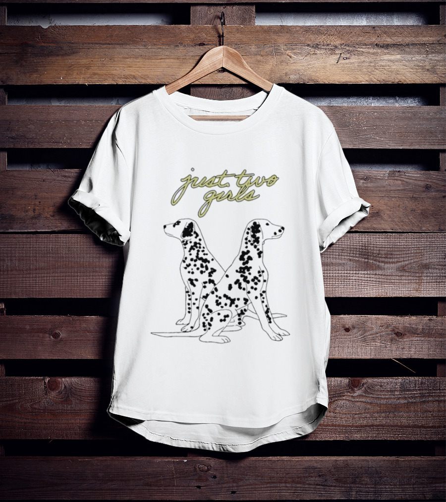 Just Two Girls Wolf Alice Dalmatian Dogs T-Shirt
