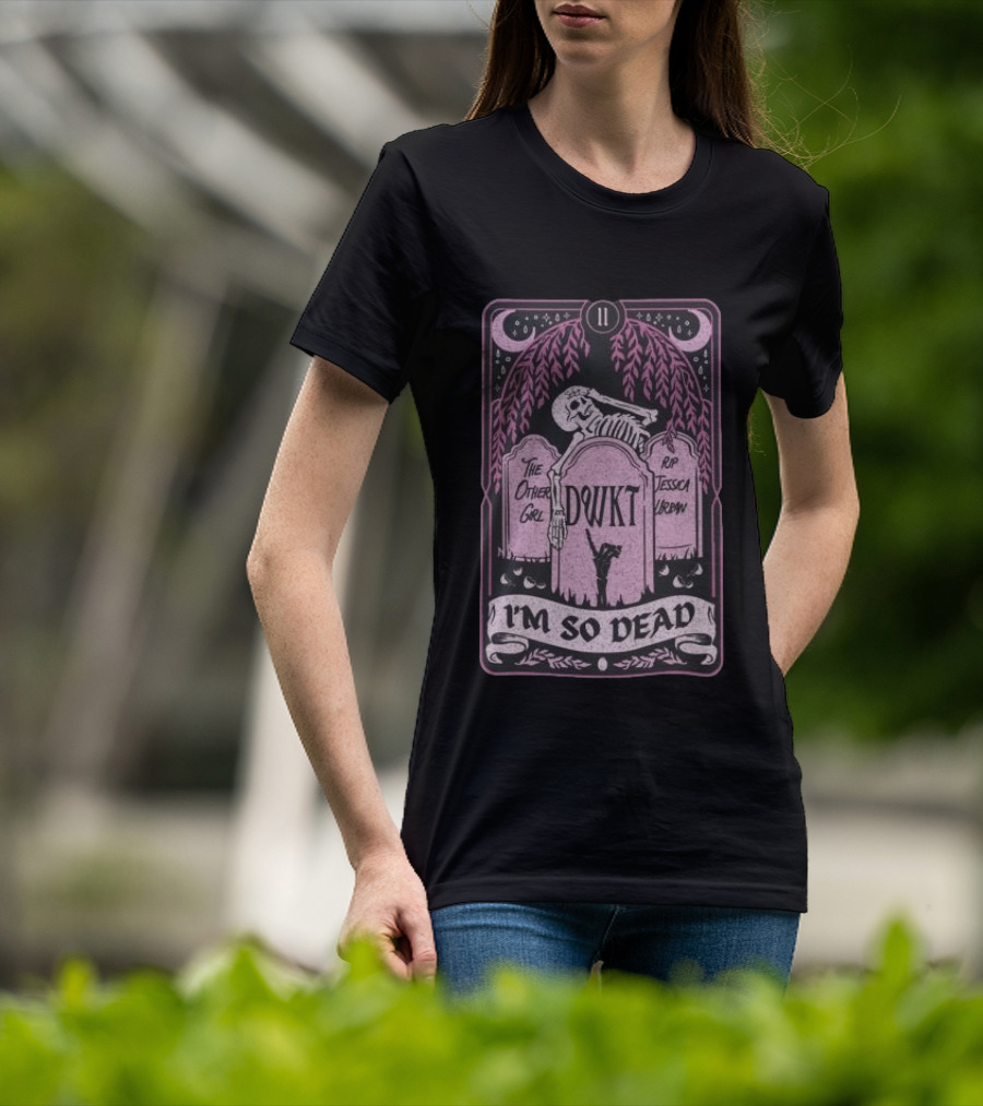 DWKTM Tarot Skeleton Graveyard I'm So Dead T-Shirt