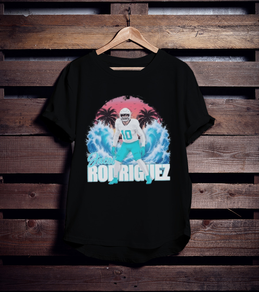 Jacob Rodriguez Miami Dolphins Tidal Wave Football Player Tropical T-Shirt