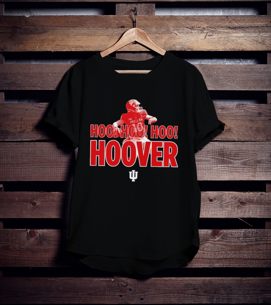 Indiana Hoosiers Hoo Hoo Hoo Hoover Football Fan T-Shirt