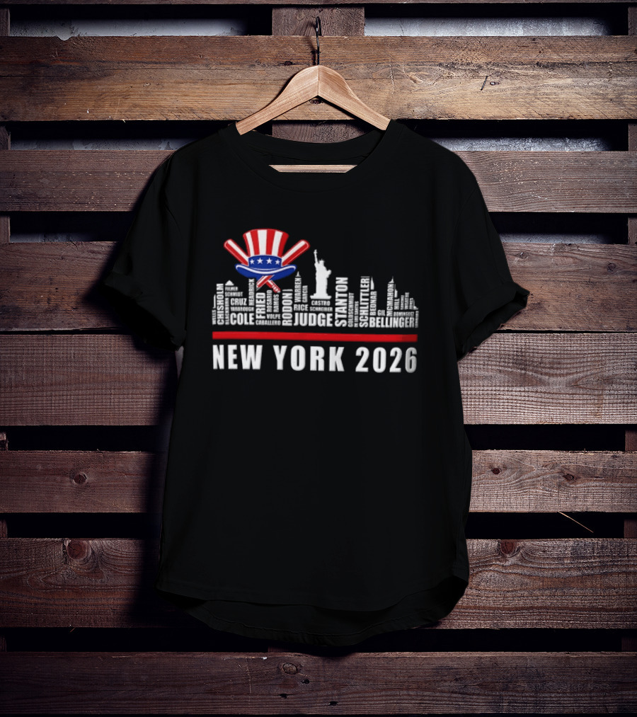 New York 2026 Yankees Baseball Skyline Statue Liberty Judge Rizzo Cabrera Torres T-Shirt