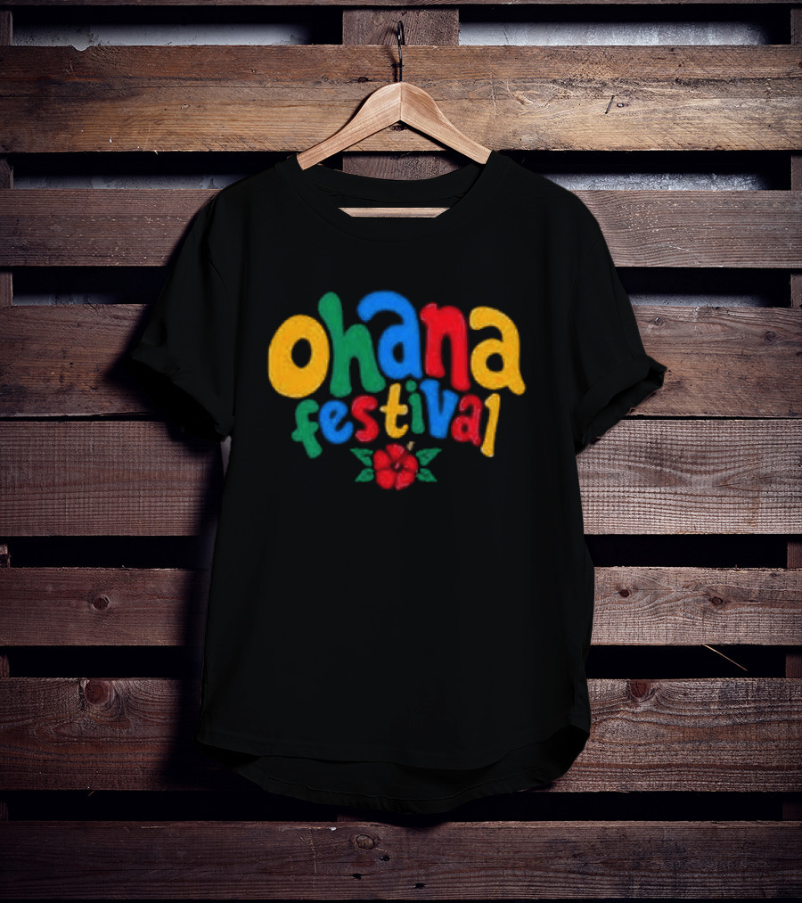 Ohana Festival Colorful Text With Flower T-Shirt