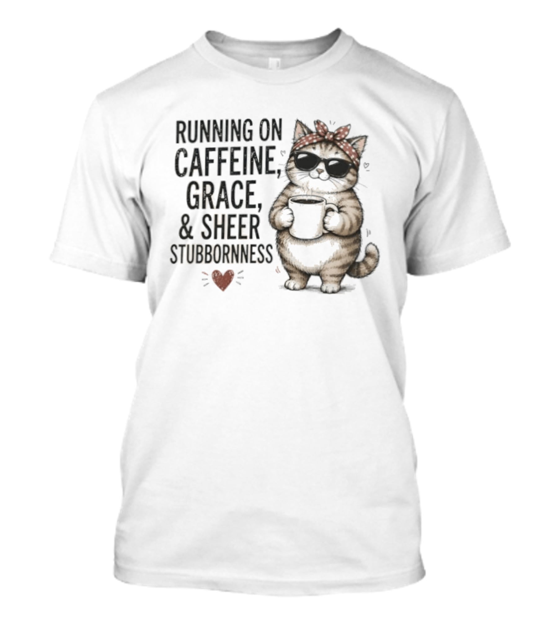 Cat Running On Caffeine Grace Sheer Stubbornness With Bandana And Coffee T-Shirt