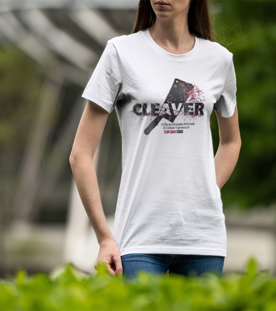 Cleaver A Film By Christopher Moltisanti And Carmine Lupertazzi Jr Sopranos Kith Blood Splatter Cleaver T-Shirt