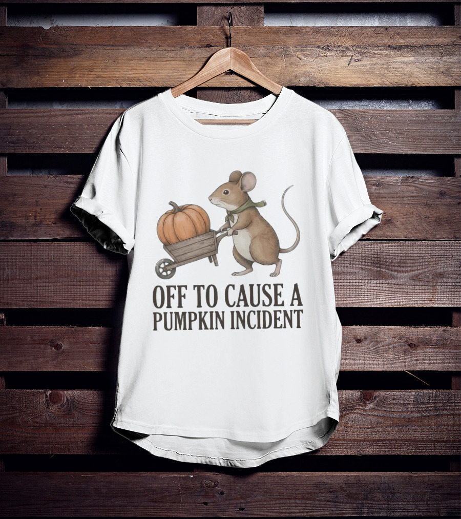 Off To Cause A Pumpkin Incident Mouse Autumn T-Shirt