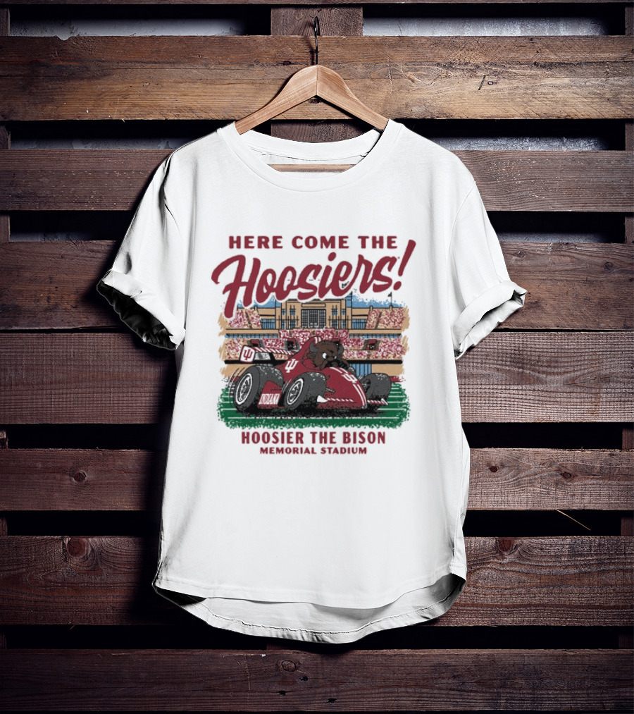 Here Come The Hoosiers Hoosier The Bison Memorial Stadium IndyCar Racing T-Shirt