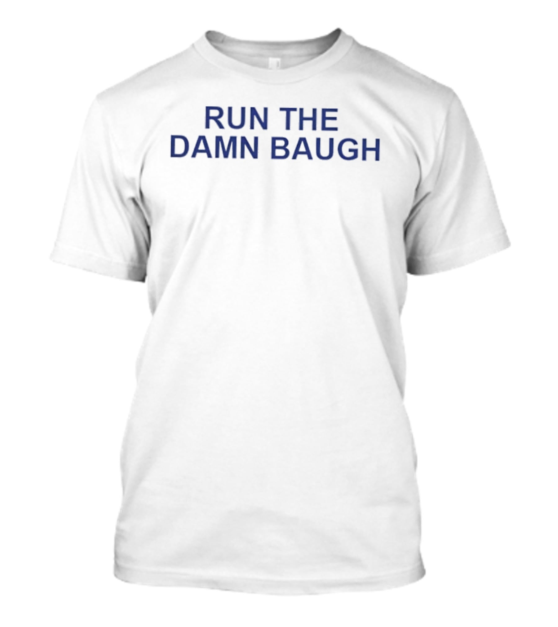 Run The Damn Baugh Jadan Baugh Florida Gators T-Shirt