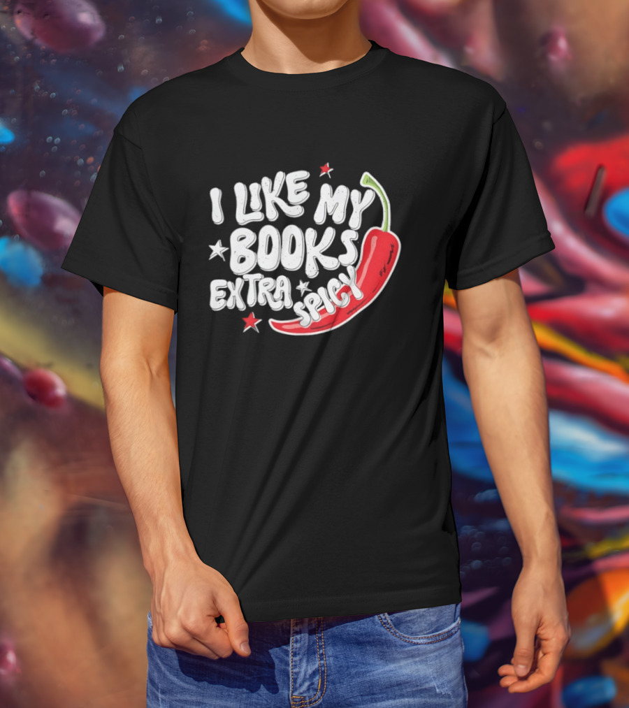 I Like My Books Extra Spicy Pepper Stars T-Shirt