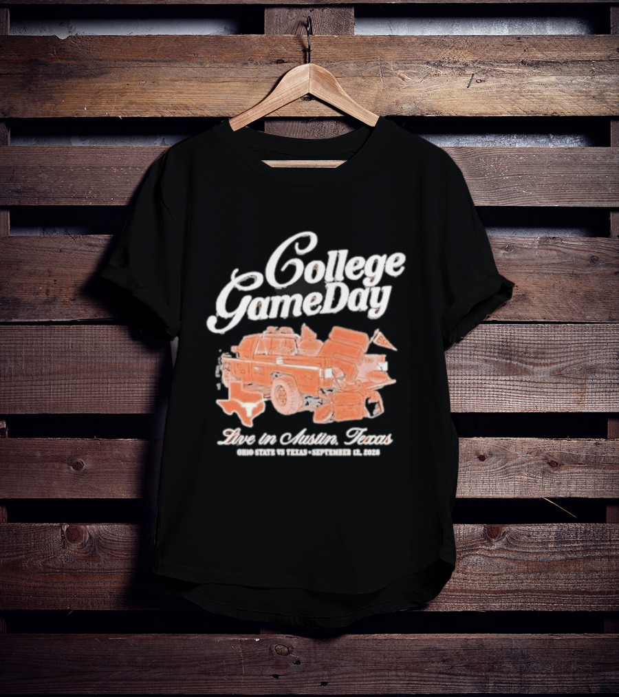 College Gameday Live In Austin Texas 2026 Texas Longhorns Tailgate Truck T-Shirt