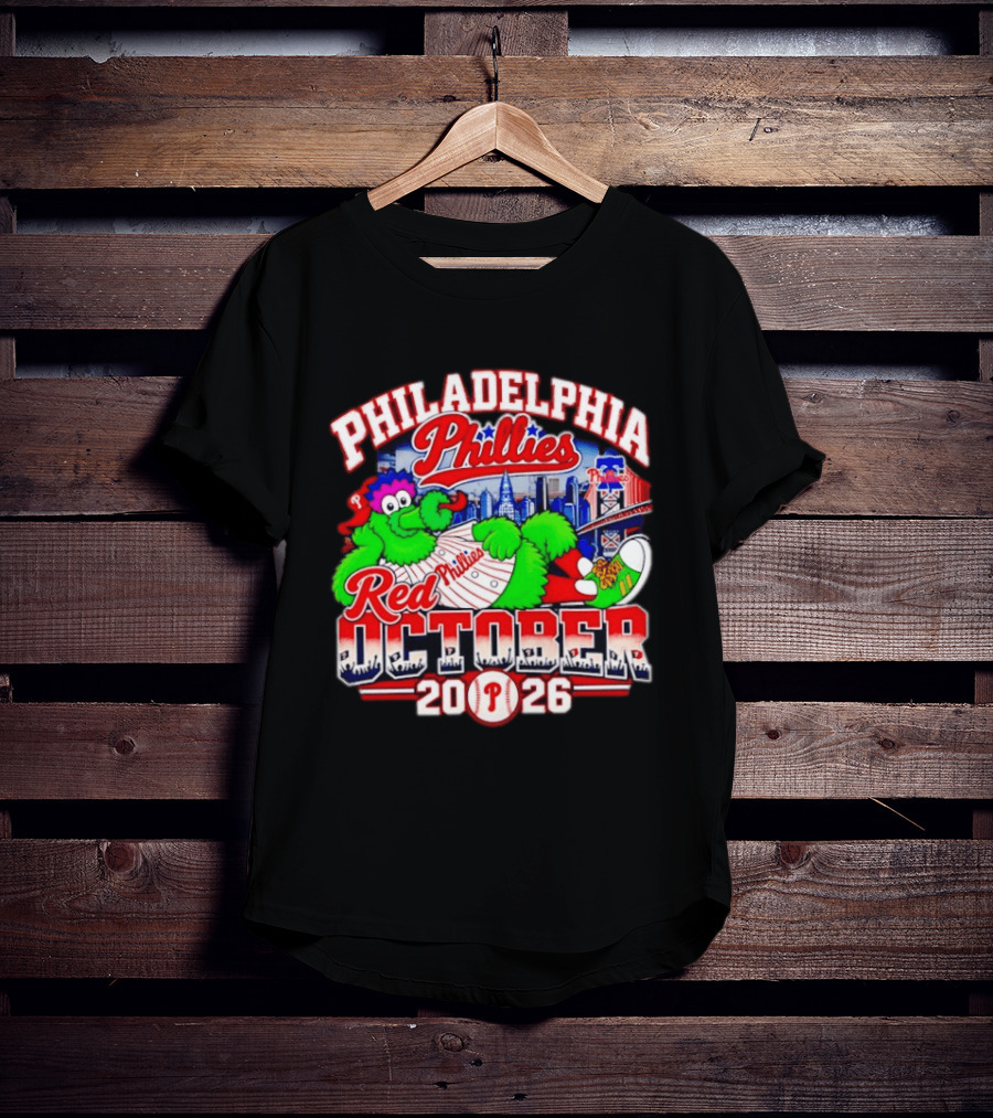 Philadelphia Phillies Red October 2026 MLB Postseason Phillies Phanatic Skyline T-Shirt