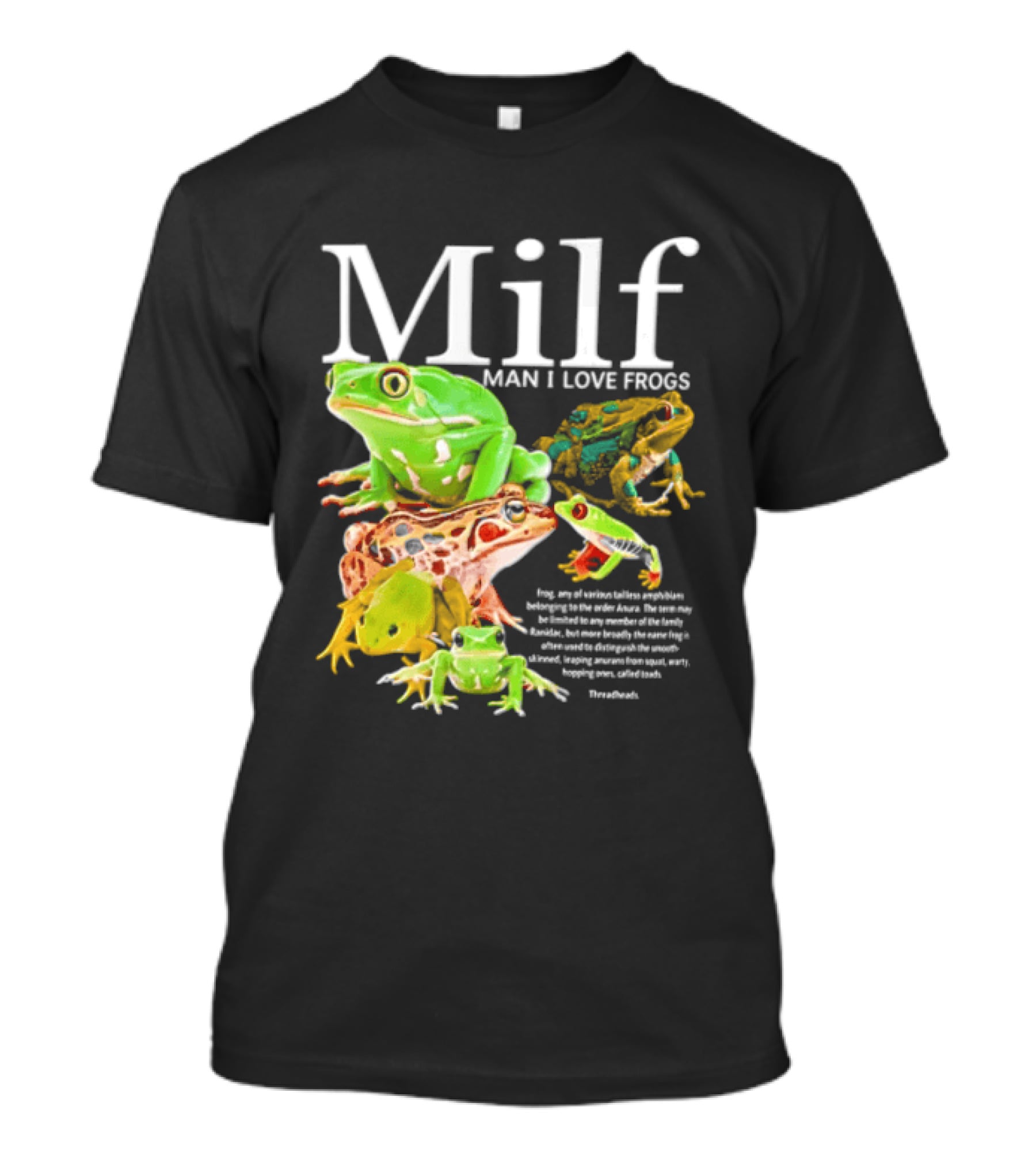 Milf Man I Love Frogs Amphibian Toad Collection T-Shirt