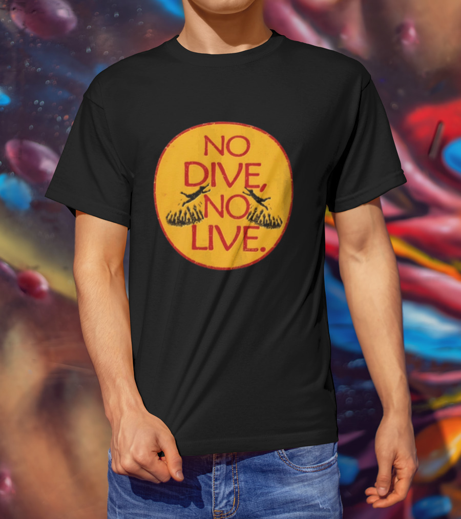 No Dive No Live Vintage Scuba Diving T-Shirt