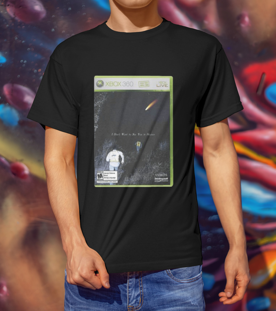 Xbox 360 Daoboys I Don't Want To See You In Heaven T-Shirt