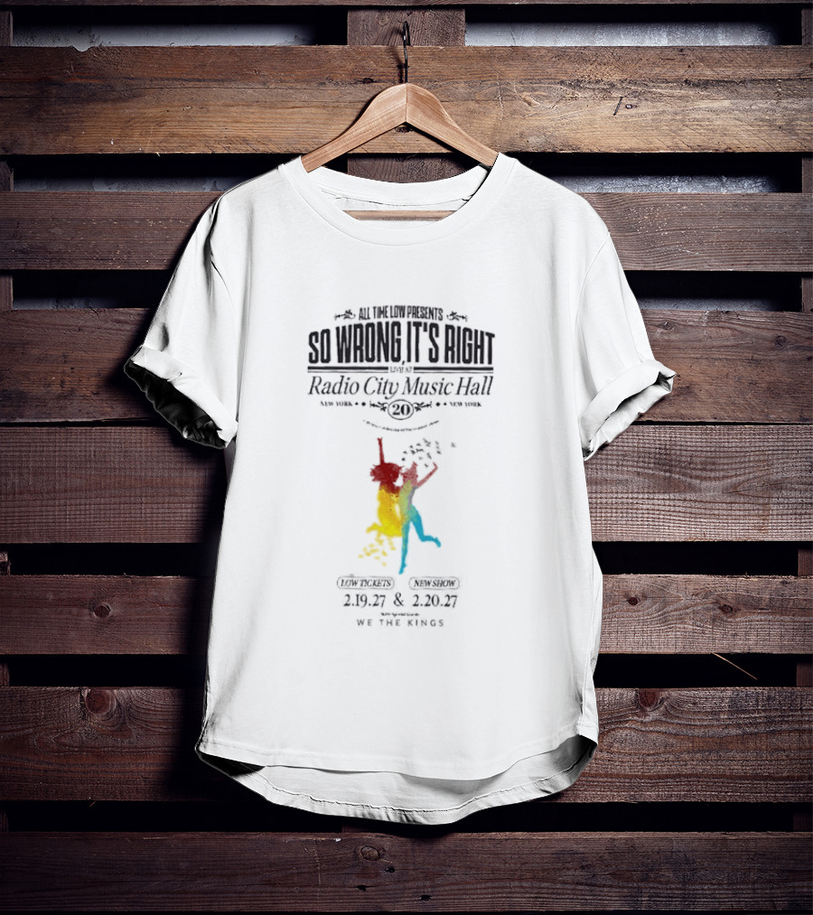 All Time Low Radio City Music Hall So Wrong It's Right New York February 19 20 2026 T-Shirt