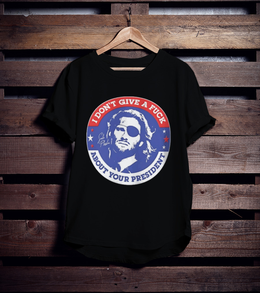 Escape From New York Snake Plissken I Don't Give A Fuck About Your President T-Shirt