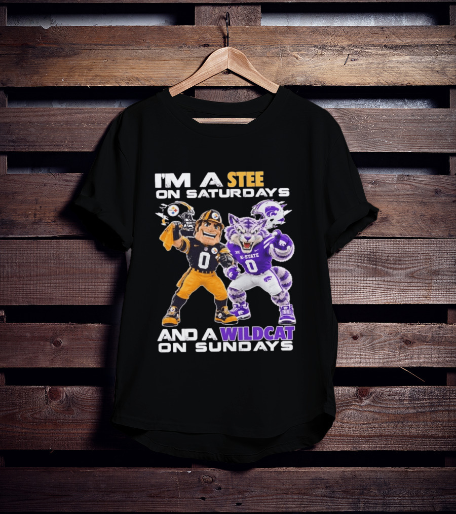 I'm A Steeler On Saturdays And A Wildcat On Sundays K State Football Fan Gear T-Shirt